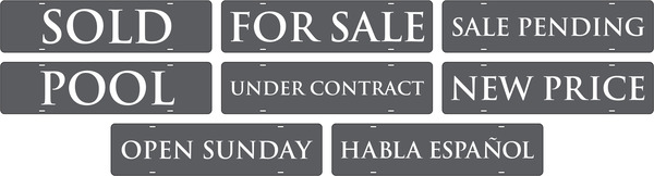 Distinctive Collection message sign rider, 24 GA steel 6h x 24w