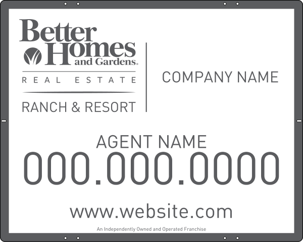 Ranch and Resort real estate agent panel, 24 GA steel 24h x 30w